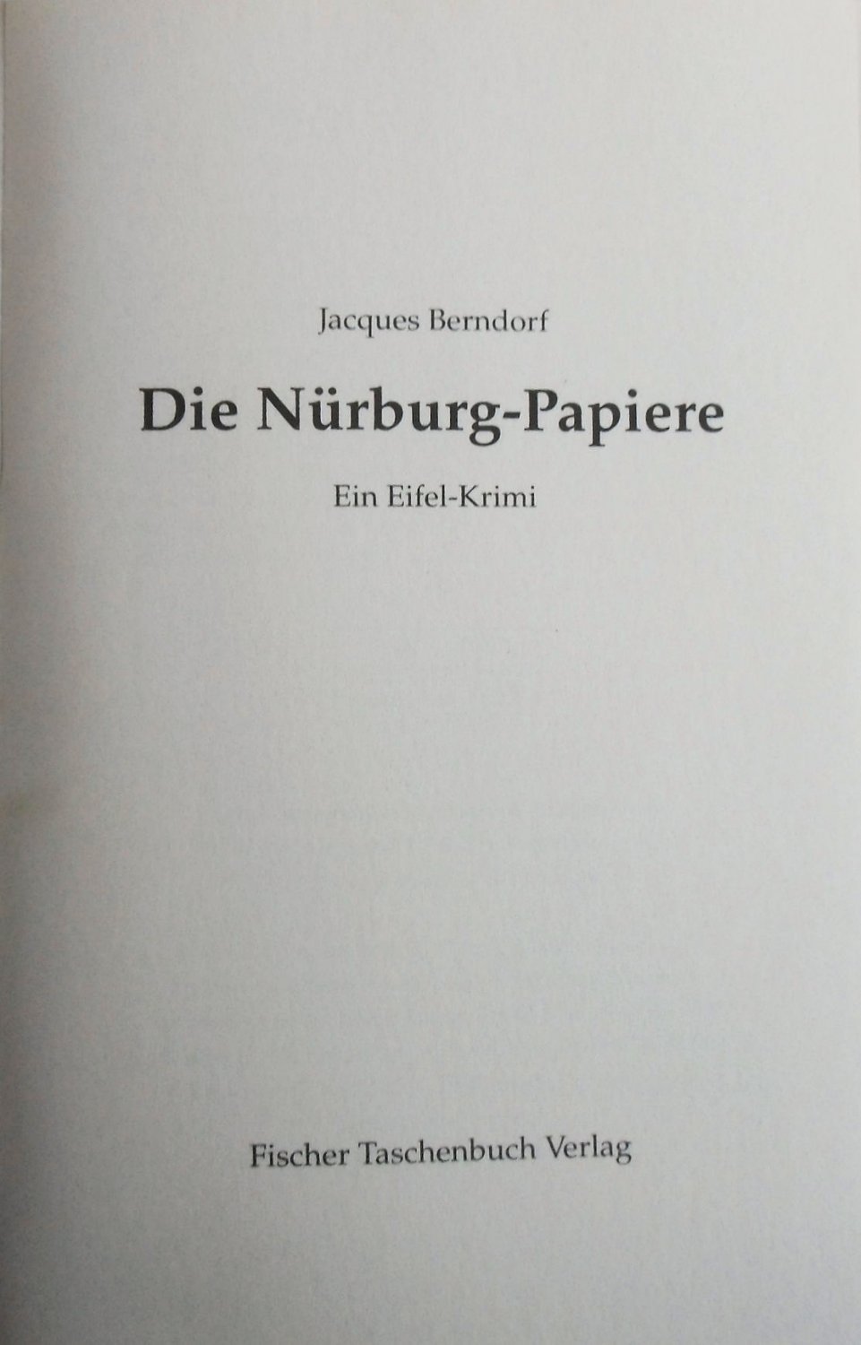 Die Nürburg-Papiere“ (Jacques Berndorf) – Buch gebraucht kaufen